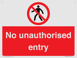 No unauthorised entry